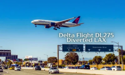 Delta Flight DL275 Diverted LAX