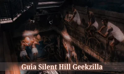 Guia Silent Hill Geekzilla