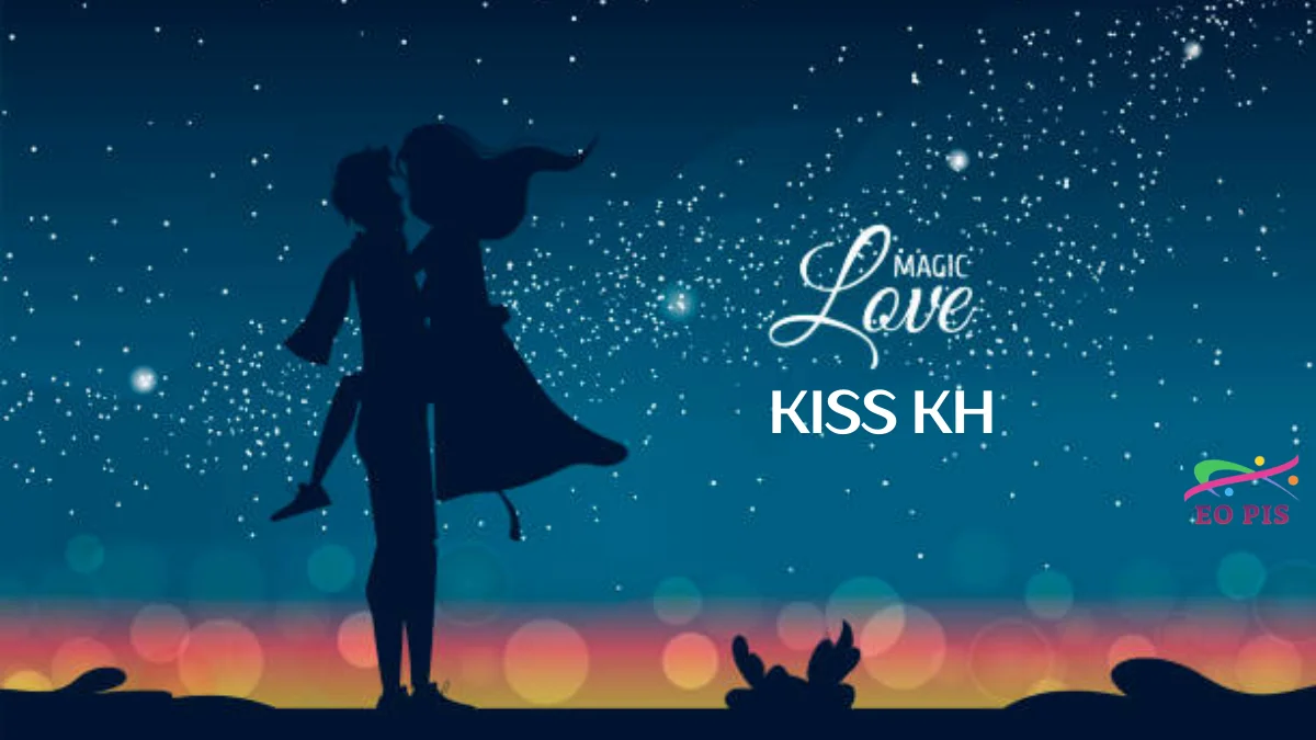Kiss KH