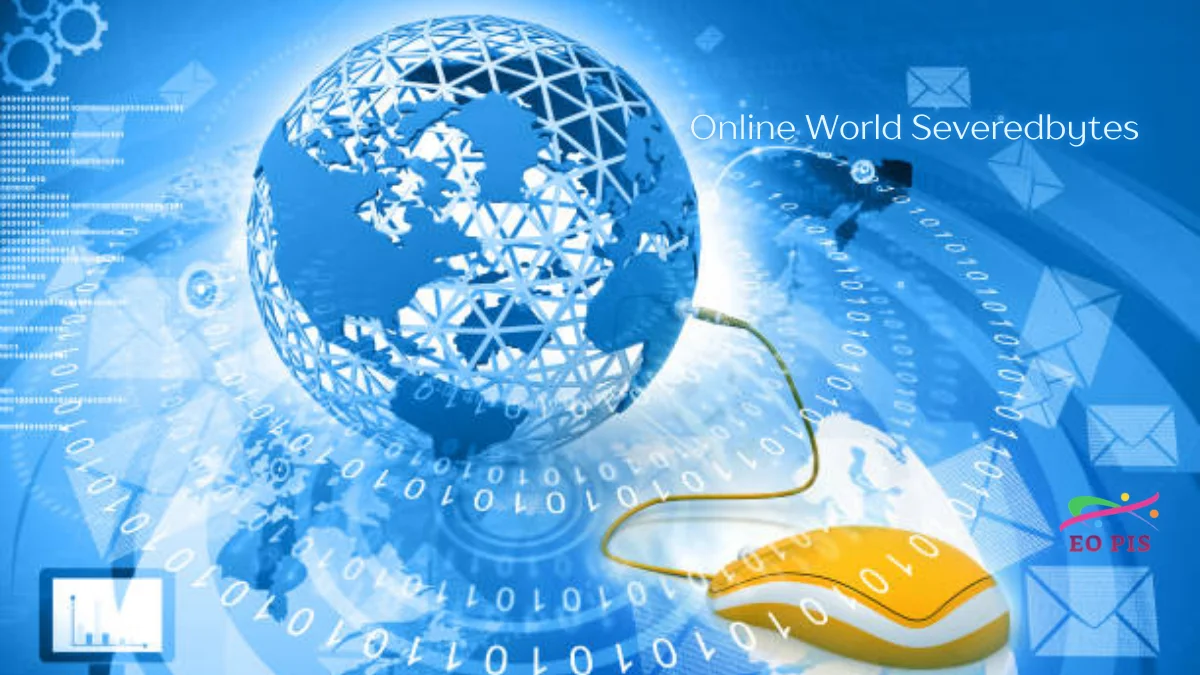 online world severedbytes