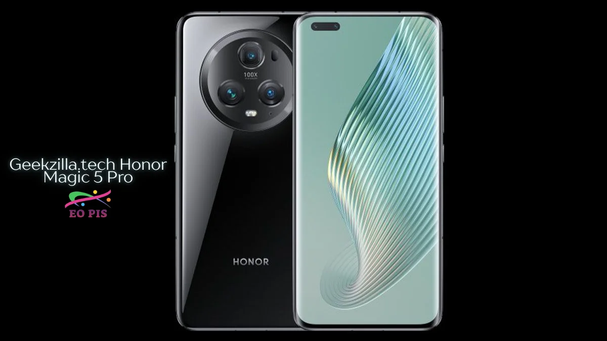 geekzilla.tech honor magic 5 pro