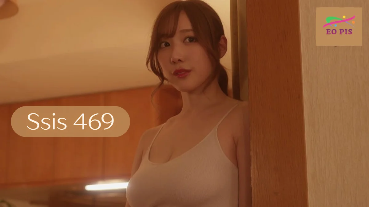 ssis 469
