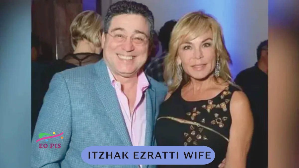 itzhak ezratti wife
