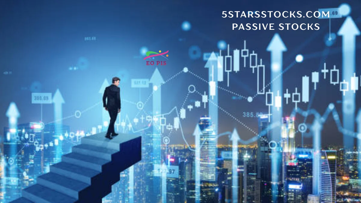 5starsstocks.com passive stocks