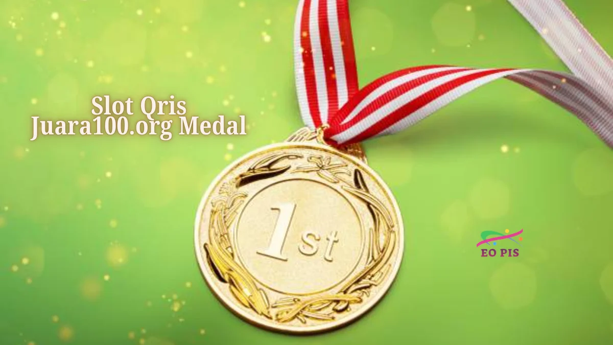 slot qris juara100.org medal
