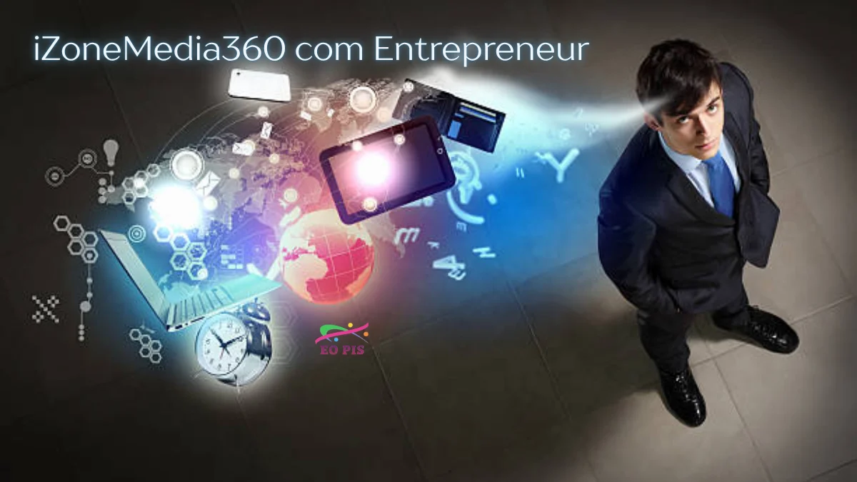 iZoneMedia360 com Entrepreneur