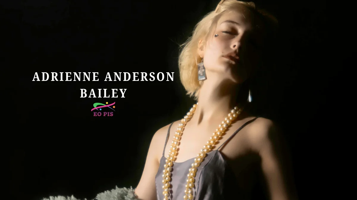 adrienne anderson bailey